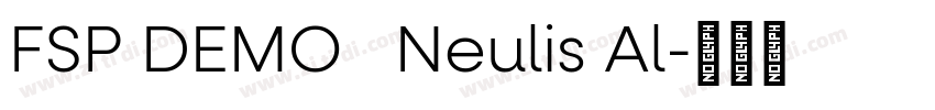 FSP DEMO   Neulis Al字体转换